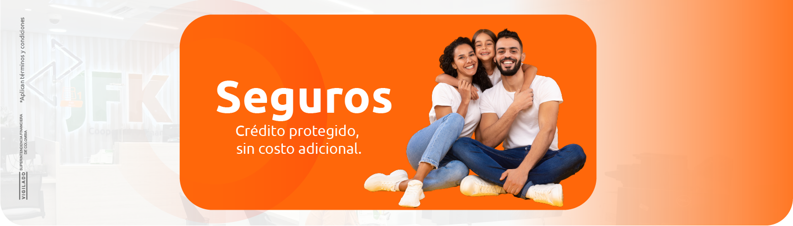 Seguros para créditos - Cooperativa Financiera JFK